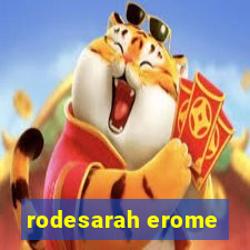 rodesarah erome